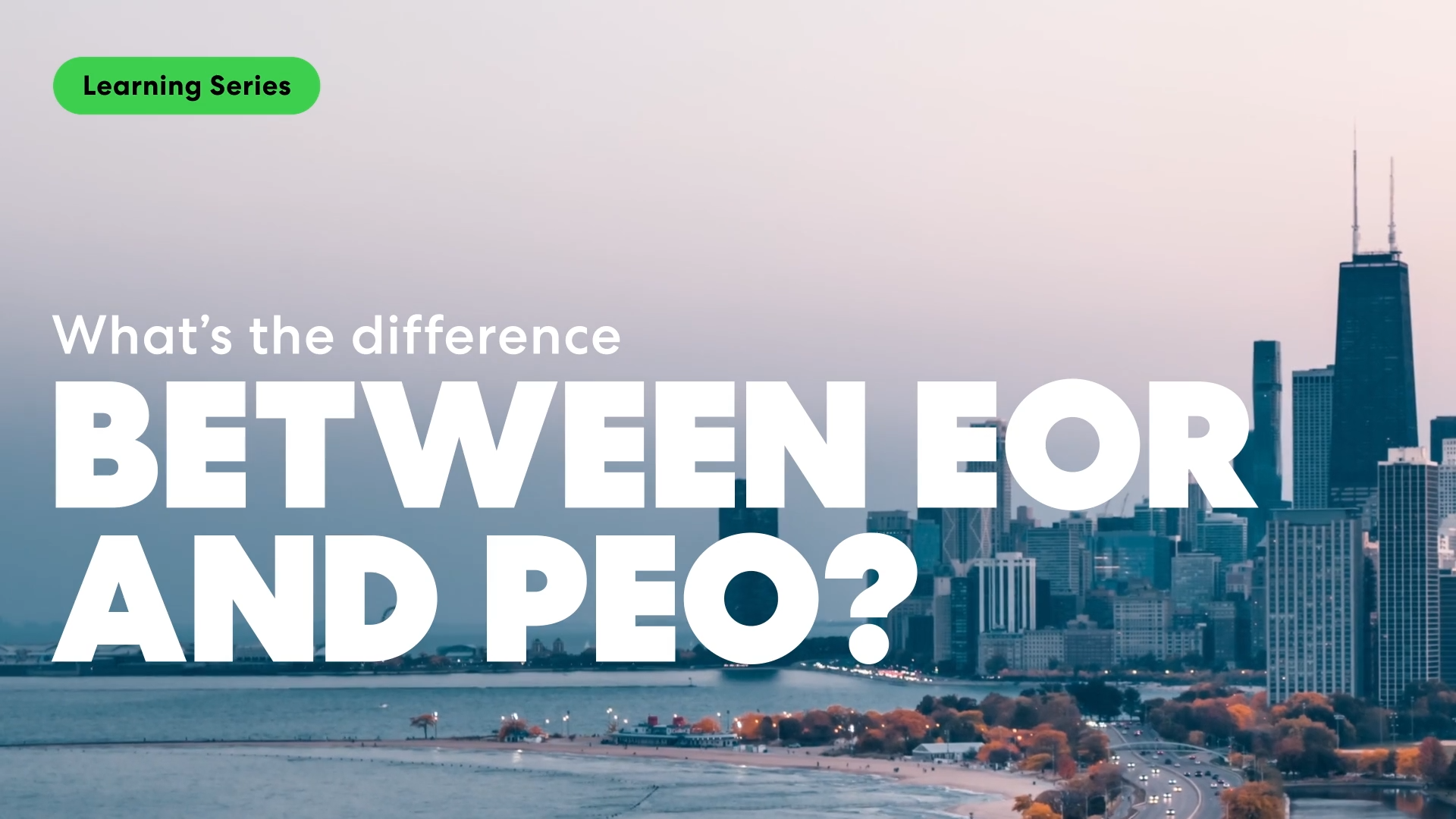 What’s the Difference Between EOR and PEO?