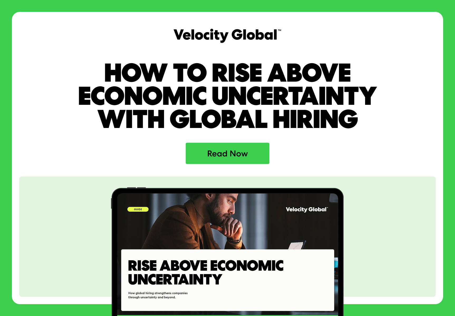 Download the "How to Rise Above Economic Uncertainty with Global Hiring" guide