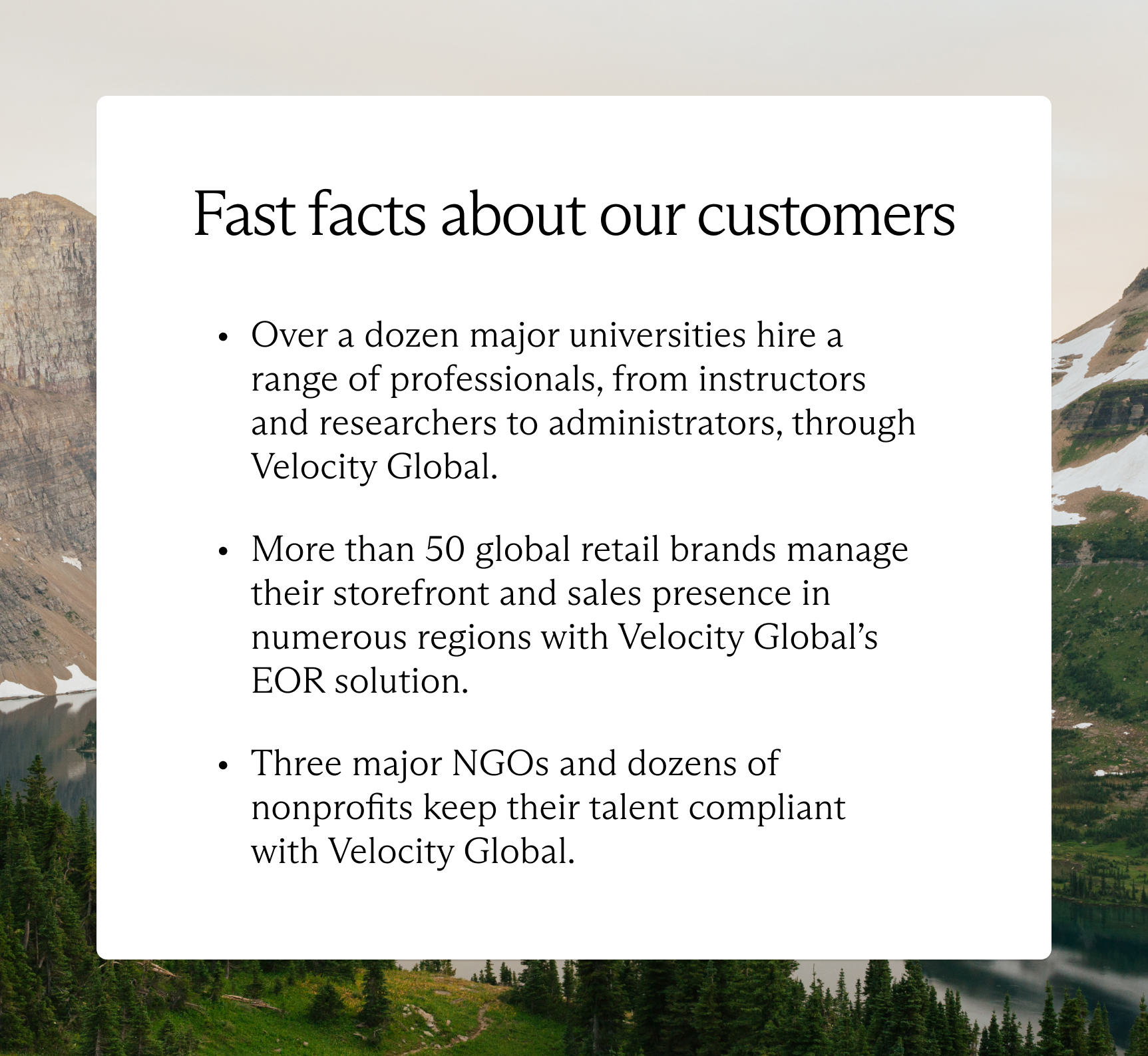 Velocity Global's customers include major universities, global retail brands, NGOs, and nonprofits