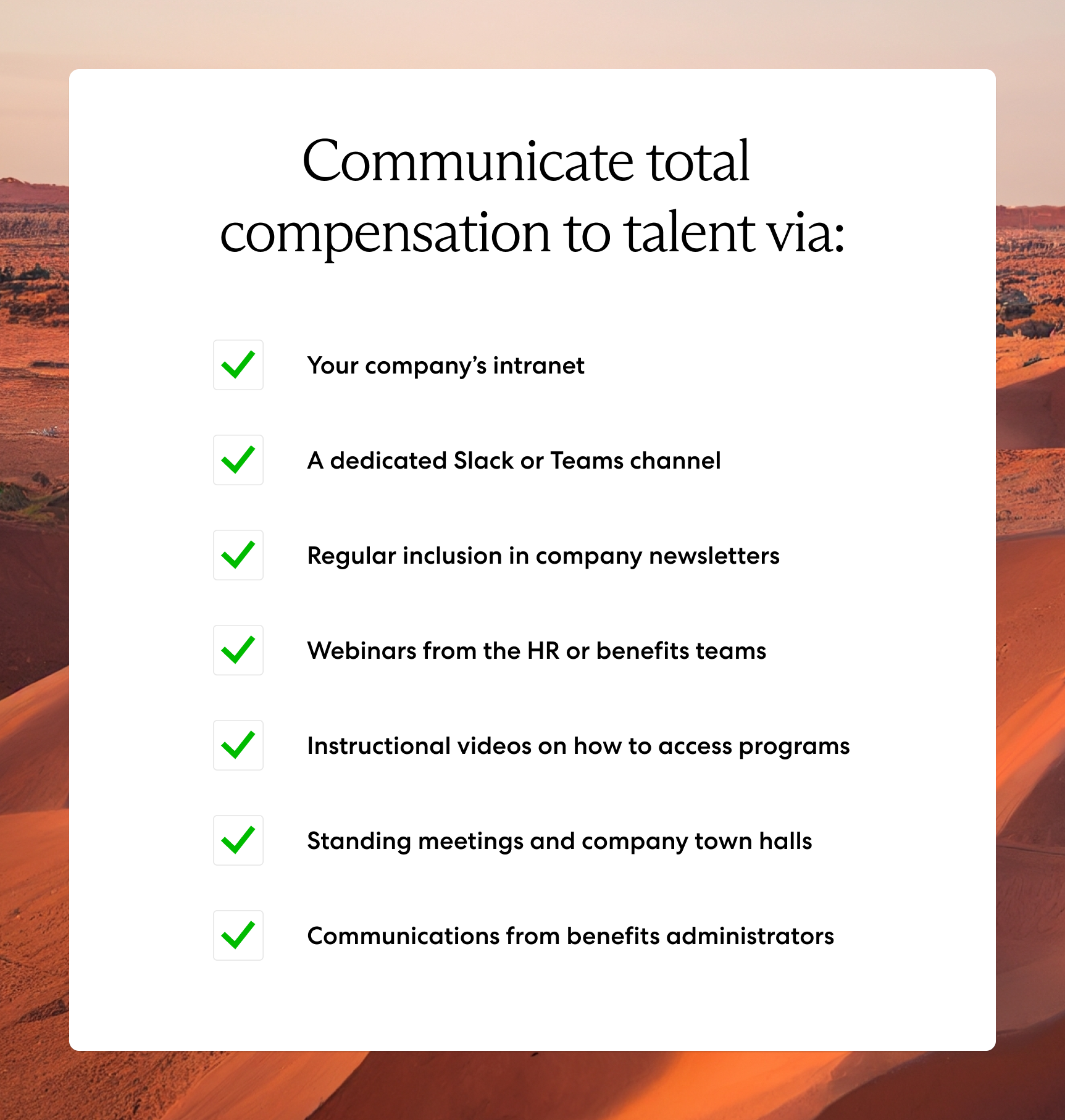 Communicate total compensation to talent