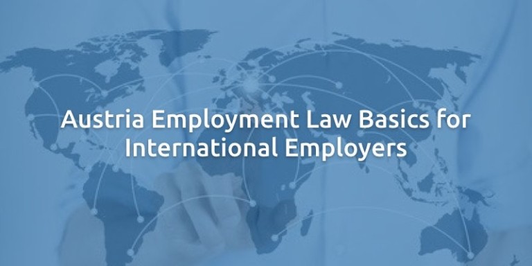 Austria Employment Law Basics for International Employers