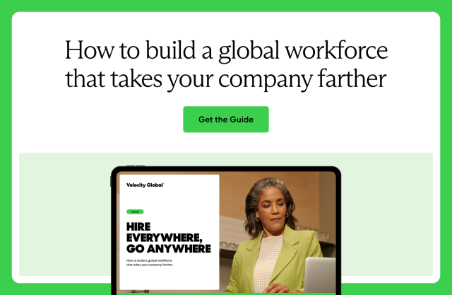 How to build a global workforce that takes your company farther - get the guide