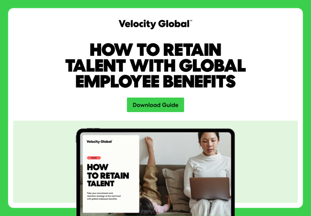 Click to get our guide on how to retain talent with global employee benefits