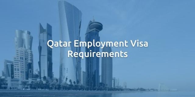 Qatar Employment Visa Requirements